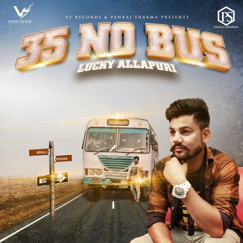 35 No Bus by Lucky Allapuri - Download on PagalFree