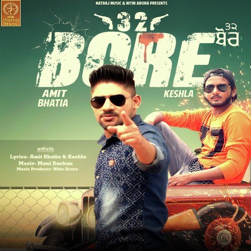 32 Bore by Amit Bhatia, Keshla - Download on PagalFree