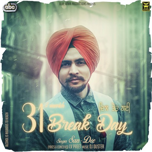 31st Break Day by San-Dee with - Download on PagalFree