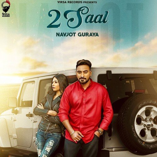 2 Saal by Navjot Guraya - Download on PagalFree