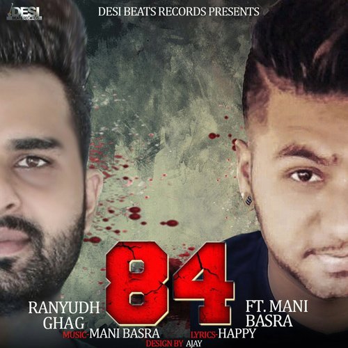 84 by Ranyudh Ghag, Mani Basra - Download on PagalFree