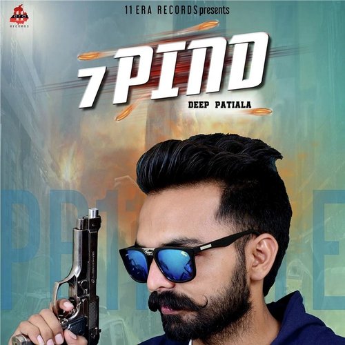 7 Pind by Deep Patiala - Download on PagalFree