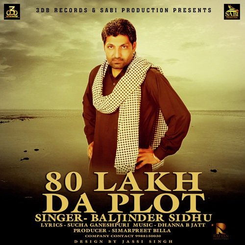 80 Lakh Da Plot by Baljinder Sidhu - Download on PagalFree
