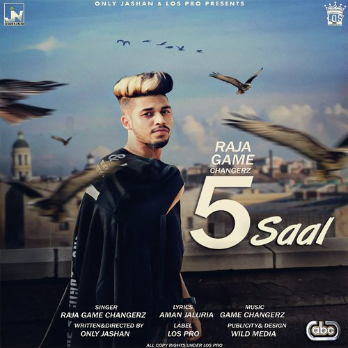 5 Saal by Raja Game Changerz - Download on PagalFree
