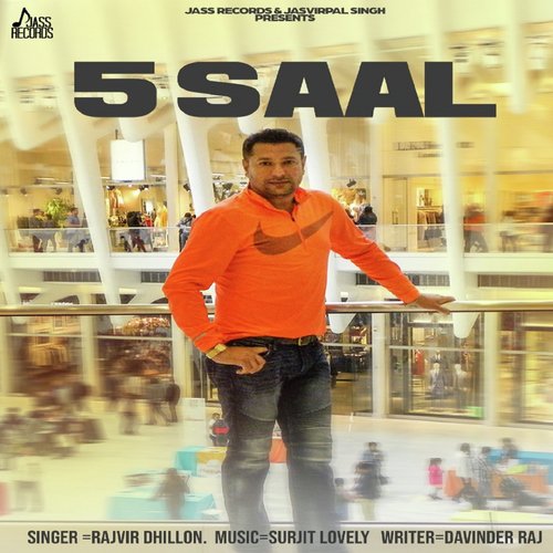 5 Saal by Rajvir Dhillon - Download on PagalFree