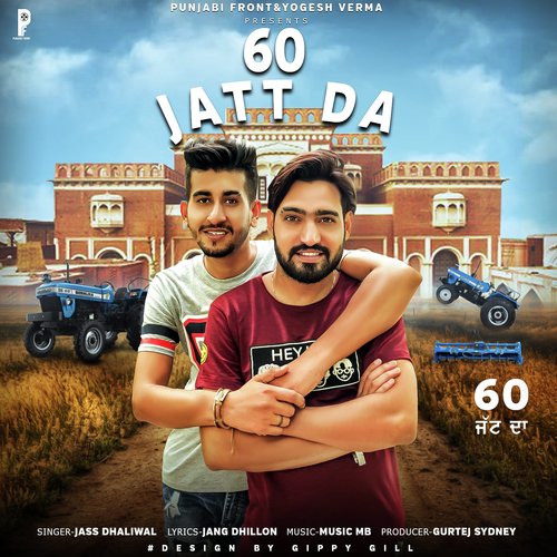 60 Jatt Da by Jass Dhaliwal - Download on PagalFree