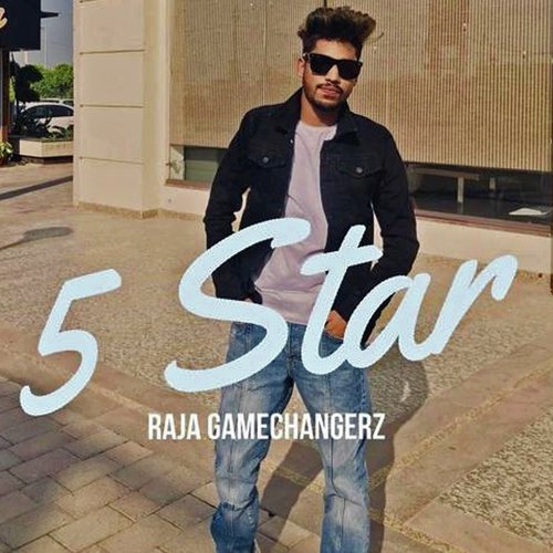 5 Star (Game Changerz) by Raja Game Changerz - Download on PagalFree