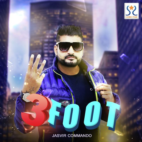 3 Foot by Jasvir Commando - Download on PagalFree
