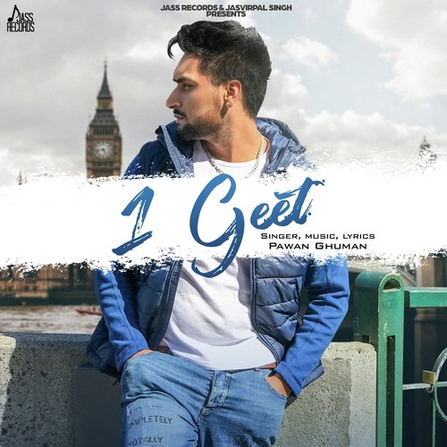 1 Geet by Pawan Ghuman - Download on PagalFree