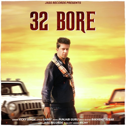 32 Bore by Vicky Singh - Download on PagalFree