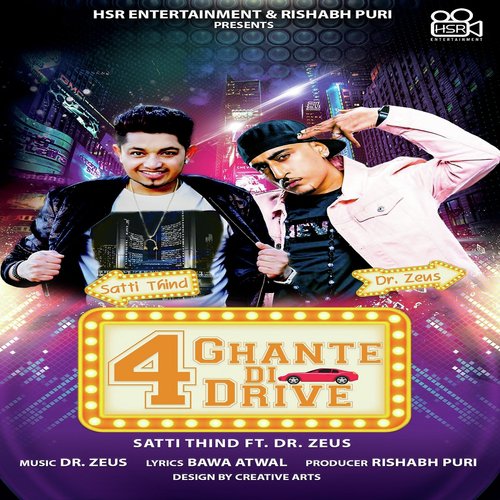 4 Ghante Di Drive by Satti Thind, Dr Zeus - Download on PagalFree