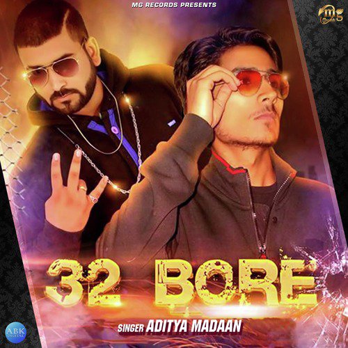 32 Bore by Aditya Madaan, Manish Malik - Download on PagalFree