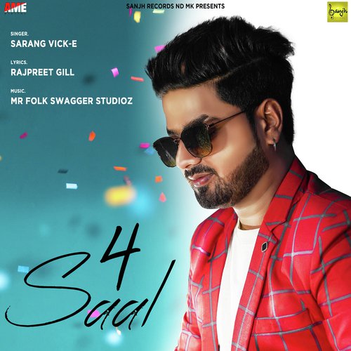 4 Saal by Sarang Vick-E - Download on PagalFree