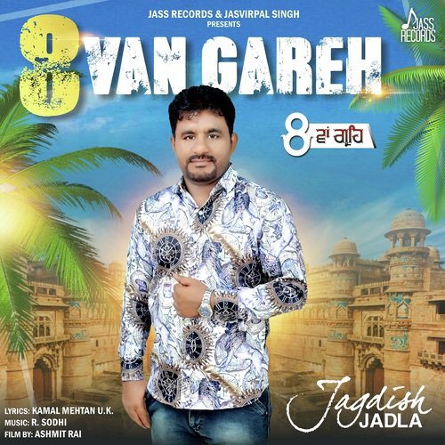 8 Van Gareh by Jagdish Jadla - Download on PagalFree