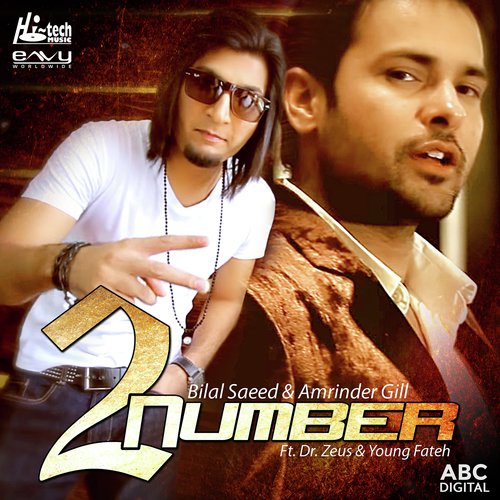 2 Number by Bilal Saeed, Amrinder Gill, Dr. Zeus amp Young Fateh - Download on PagalFree