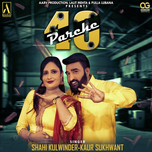 40 Parche by Shahi Kulwinder, Kaur Sukhwant - Download on PagalFree