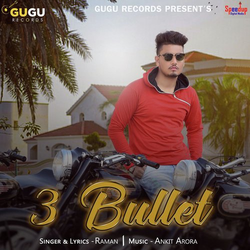3 Bullet by Raman - Download on PagalFree