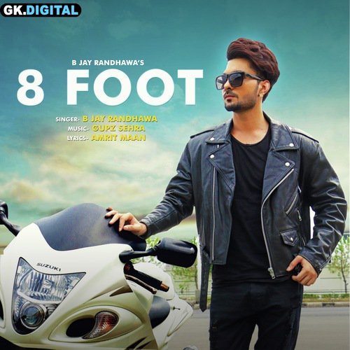 8 Foot by Jayy Randhawa - Download on PagalFree