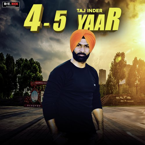 4 5 Yaar by Taj Inder - Download on PagalFree