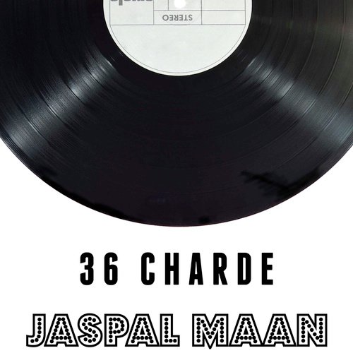 36 Charde by Jaspal Maan - Download on PagalFree