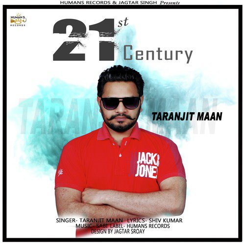 21st Century by Taranjit Maan - Download on PagalFree
