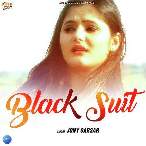 Black Suit by Jony Sarsar, M. K. Chauhan - Download on PagalFree