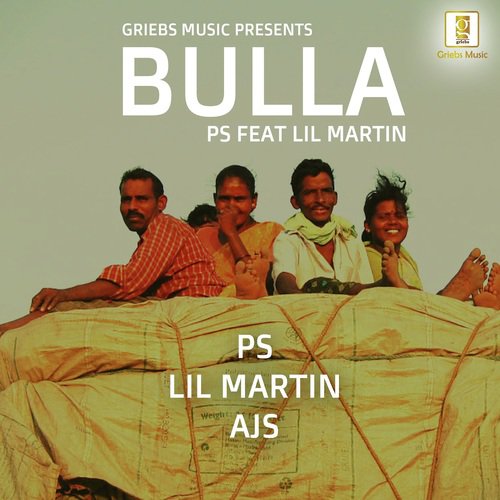 Bulla by Feat Lil Martin - Download on PagalFree