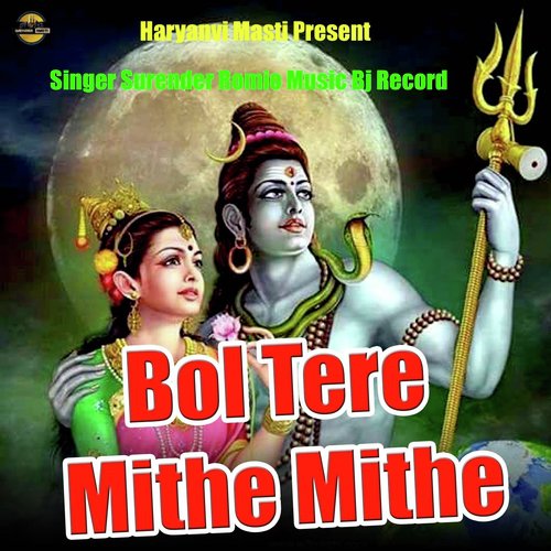 Bol Tere Mitha Mitha by Surender Romio - Download on PagalFree