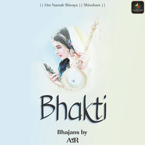 Bhakti Hai Kya by Air - Download on PagalFree