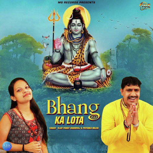 Bhang Ka Lota by Priyanka Malra, Vijay Pandit Bhardwaj - Download on PagalFree