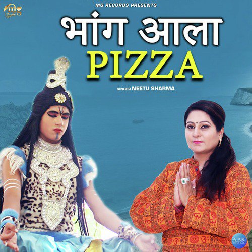 Bhaang Aala Pizza by Neetu Sharma - Download on PagalFree