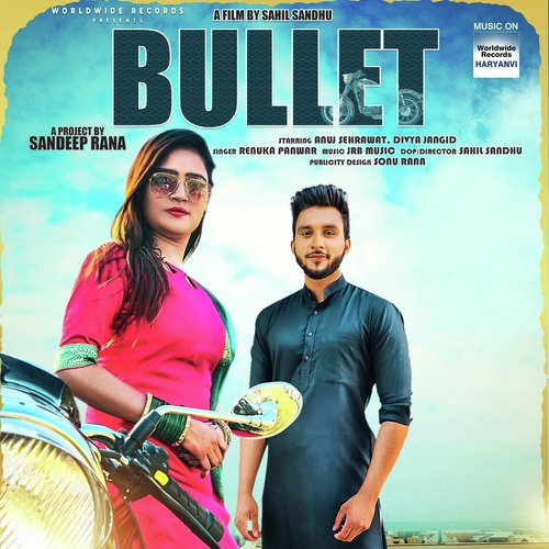 Bullet by Renuka Panwar - Download on PagalFree