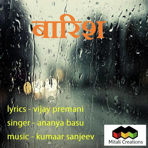 Baarish by Ananya Basu - Download on PagalFree