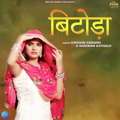 Bitoda by Sheenam Katholic, Krishan Sanwra - Download on PagalFree