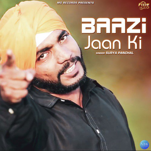 Baazi Jaan Ki by Surya Panchal - Download on PagalFree