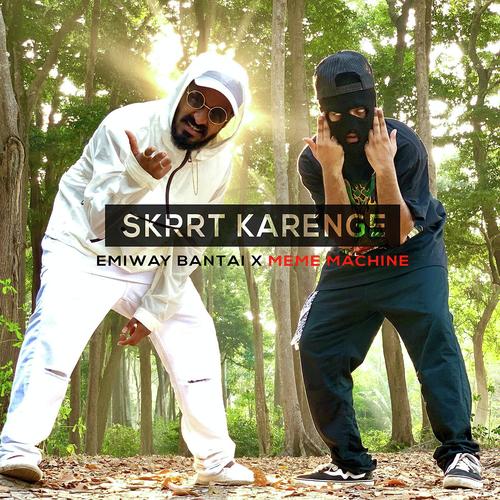 Skrrt Karenge by Emiway Bantai - Download on PagalFree