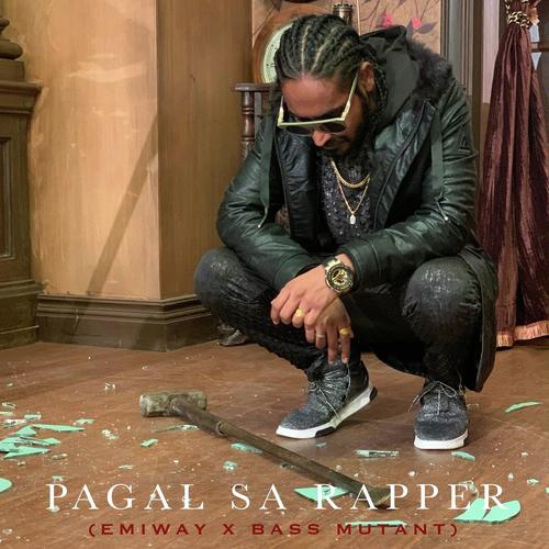 Pagal Sa Rapper by Emiway Bantai - Download on PagalFree
