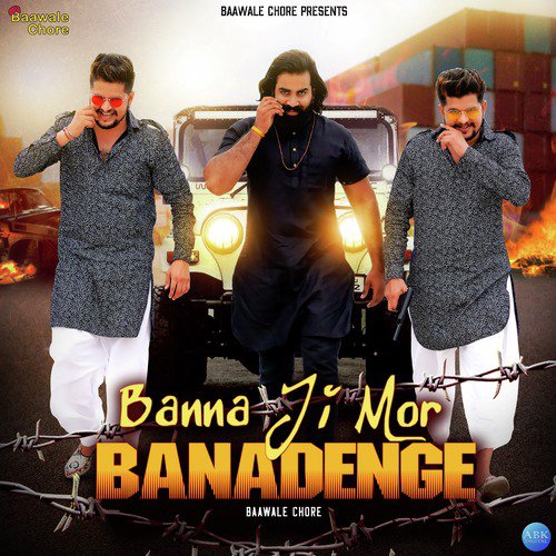 Banna Ji Mor Banadenge by Baawale Chore - Download on PagalFree