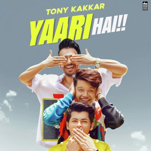Yaari Hai by Tony Kakkar - Download on PagalFree