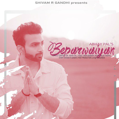 Beparwaiyan by Abhay Pal - Download on PagalFree
