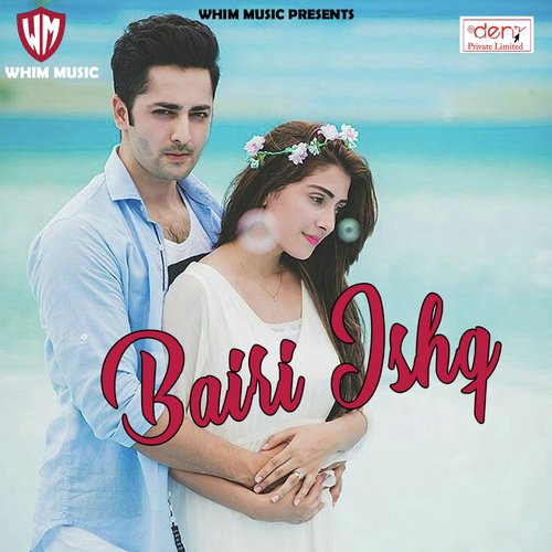 Bairi Ishq by Sourav Dutta - Download on PagalFree