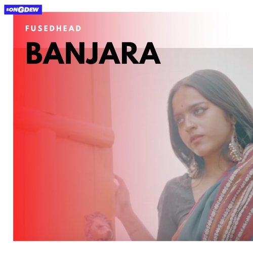 Banjara by Fusedhead - Download on PagalFree