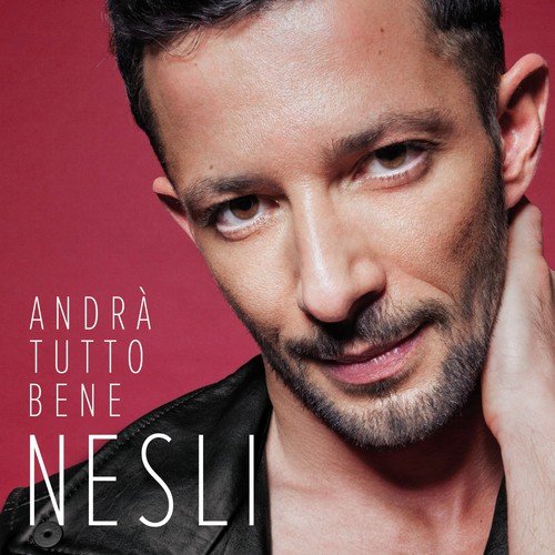 Andr Tutto Bene by Nesli - Download on PagalFree