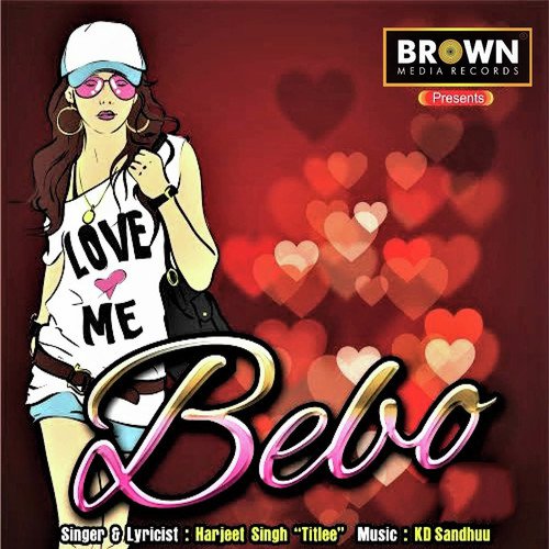 Bebo by Harjeet Singh Titlee - Download on PagalFree