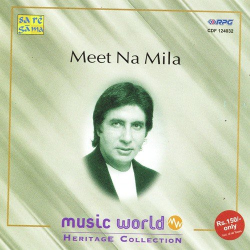 Meet Na Mila Re Man Ka by Various Artists - Download on PagalFree