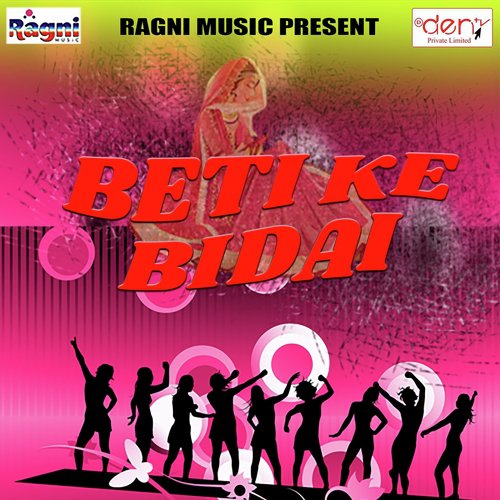 Beti Ke Bidai by Various Artists - Download on PagalFree