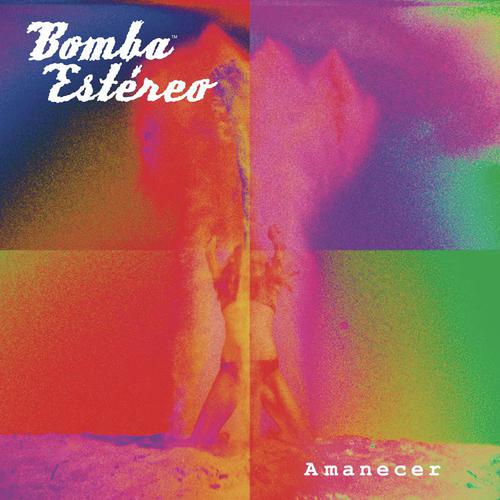 Amanecer by Bomba Estereo - Download on PagalFree