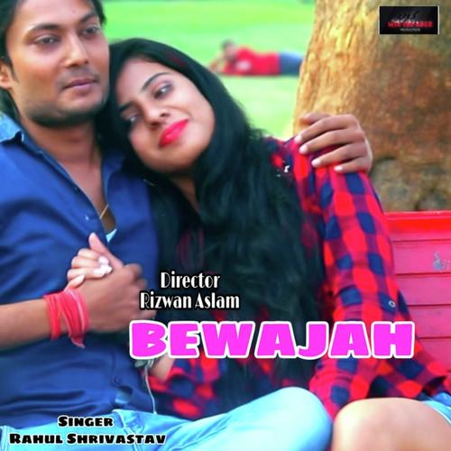 Bewajah by Rahul Shrivastava - Download on PagalFree