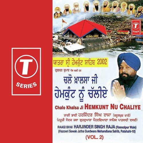 Je Toon Hemkunt Val Chaleya by Bhai Harjinder Singh Raja, K.S. Narula - Download on PagalFree