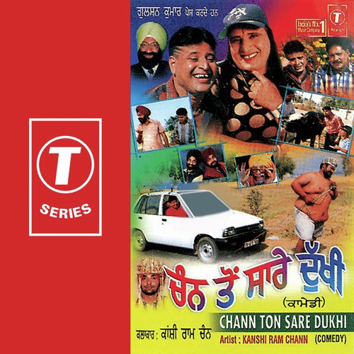 Chann Ton Sare Dukhi by Kashi Ram Chann, Bhushan Dua - Download on PagalFree